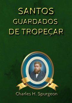 Cover Santos Guardados De Tropeçar (eBook, ePUB)