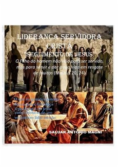 Liderança Servidora Cristã (eBook, ePUB) - Magni, Saluar Antonio