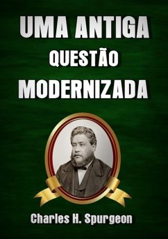 Cover Uma Antiga Questão Modernizada (eBook, ePUB)