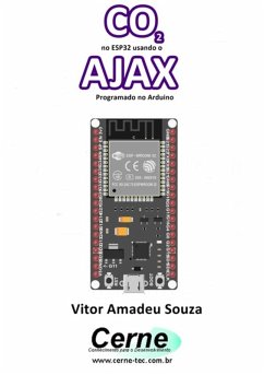 Cover Co2 No Esp32 Usando O Ajax Programado No Arduino (eBook, PDF)