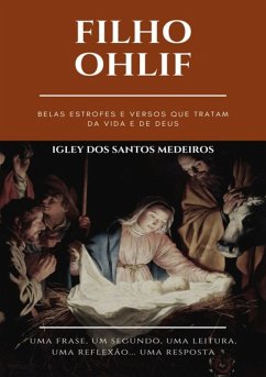 Filho Ohlif (eBook, ePUB) - Dos Medeiros, Igley Santos