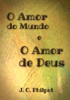 Cover O Amor Do Mundo E O Amor De Deus (eBook, ePUB)