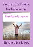 Sacrifício De Louvor (eBook, PDF)