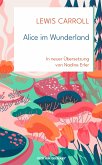 Alice im Wunderland (eBook, ePUB) Alice im Wunderland (eBook, ePUB)