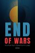 The End of Wars: Humanity's Quantum... - Bild 1