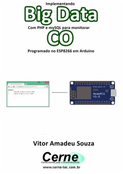 Cover Implementando Big Data Com Php E Mysql Para Monitorar Co Programado No Esp8266 Em Arduino (eBook, PDF)