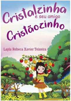 Cover Cristal E Seu Amigo Cristãozinho (eBook, ePUB)