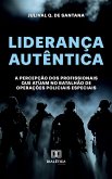 Liderança Autêntica (eBook, ePUB)
