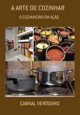 A Arte De Cozinhar (eBook, ePUB)
