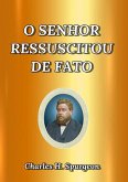 O Senhor Ressuscitou De Fato (eBook, ePUB)