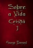 Sobre A Vida Cristã 1 (eBook, ePUB)