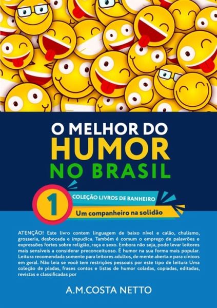 O Melhor Do Humor No Brasil (eBook, ePUB) O Melhor Do Humor No Brasil (eBook, ePUB)