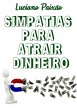 Simpatias Para Atrair Dinheiro (eBook,... - Bild 1