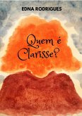 Quem É Clarisse? (eBook, PDF)