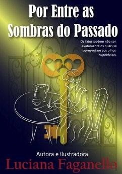 Cover Por Entre As Sombras Do Passado (eBook, PDF)