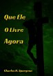 Que Ele O Livre Agora (eBook, ePUB) - Bild 1