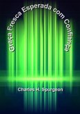 Graça Fresca Esperada Com Confiança (eBook, ePUB)