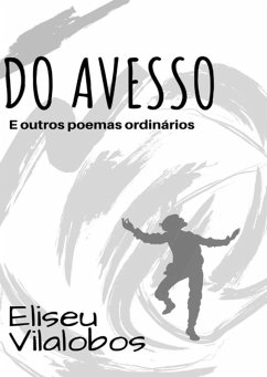 Do Avesso (eBook, ePUB) - Vilalobos, Eliseu