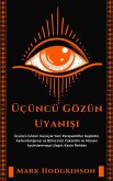 Üçüncü Gözün Uyanışı (eBook, ePUB) Üçüncü Gözün Uyanışı (eBook, ePUB)