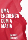 Uma Encrenca Com A Máfia (eBook, ePUB)