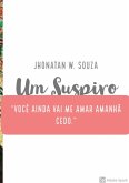 Um Suspiro (eBook, ePUB) Um Suspiro (eBook, ePUB)