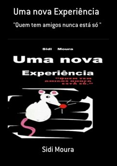Uma Nova Experiência (eBook, ePUB) - Moura, Sidi