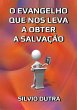 O Evangelho Que Nos Leva A Obter A... - Bild 1