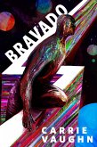 Bravado (eBook, ePUB)