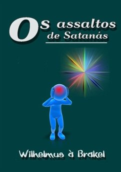 Cover Os Assaltos De Satanás (eBook, ePUB)