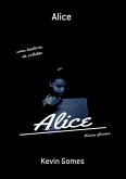 Alice (eBook, ePUB) Alice (eBook, ePUB)