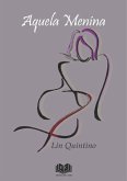 Aquela Menina (eBook, PDF)