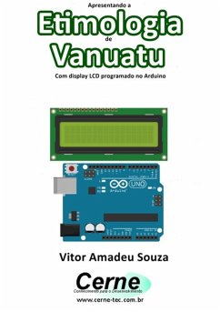 Cover Apresentando A Etimologia De Vanuatu Com Display Lcd Programado No Arduino (eBook, PDF)
