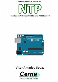 Cover Obtendo À Hora Utc Através Do Ntp Com Base No Arduino E Shield Ethernet W5100 Com Poe (eBook, PDF)