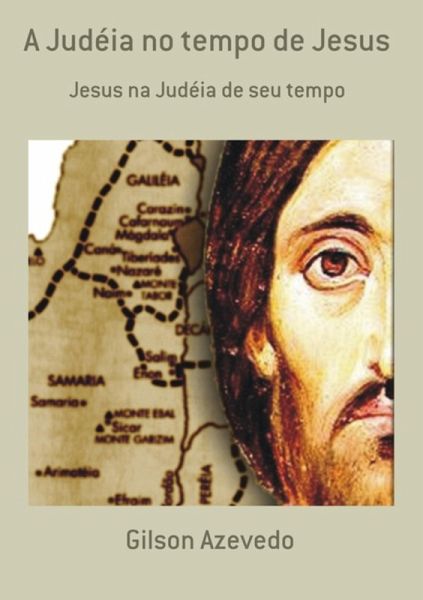 A Judéia No Tempo De Jesus (eBook, PDF)