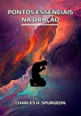 Pontos Essenciais Na Oração (eBook, ePUB)