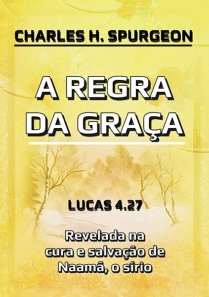 A Regra Da Graça (eBook, ePUB)