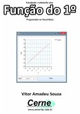 Estudando E Plotando Uma Função Do 1º Programado No Visual Basic (eBook, PDF)