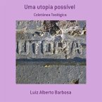 Uma Utopia Possível (eBook, PDF)