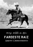 Faroeste Raiz (eBook, PDF)