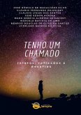 Tenho Um Chamado (eBook, PDF)