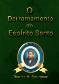 O Derramamento Do Espírito Santo (eBook, ePUB)