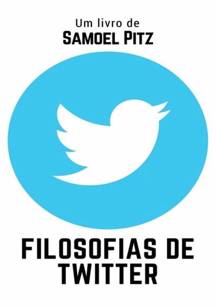 Filosofias De Twitter (eBook, PDF)