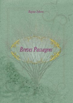 Breves Passagens (eBook, PDF) - Sykora, Regina Celia Elias