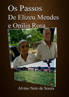 Cover Os Passos De Elizeu Mendes E Onília Rosa (eBook, PDF)