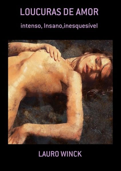 Loucuras De Amor (eBook, PDF)