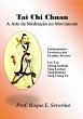 Tai Chi Chuan - A Arte Da Meditação... - Bild 1