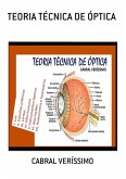 Teoria Técnica De Óptica (eBook, ePUB) Teoria Técnica De Óptica (eBook, ePUB)