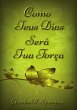 Como Teus Dias Será Tua Força (eBook,... - Bild 1