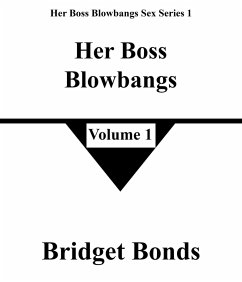 Cover Her Boss Blowbangs 1 (Her Boss Blowbangs Sex Series 1, #1) (eBook, ePUB)