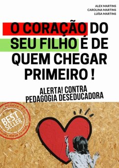 Pedagogia Deseducadora (eBook, PDF) - Martins, Alex